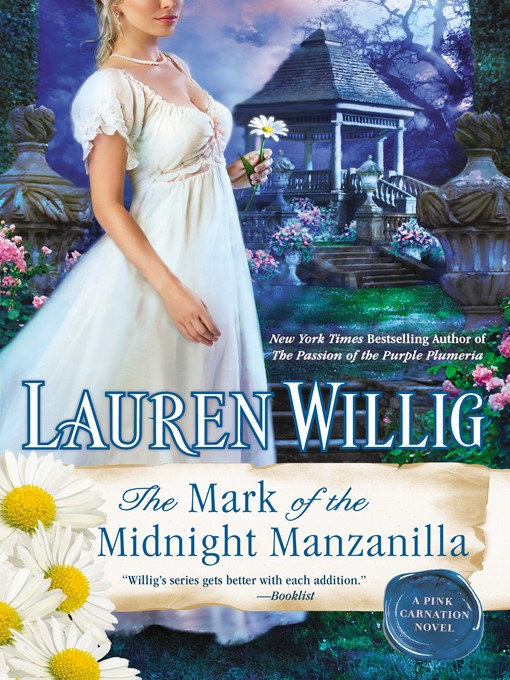 Title details for The Mark of the Midnight Manzanilla by Lauren Willig - Wait list